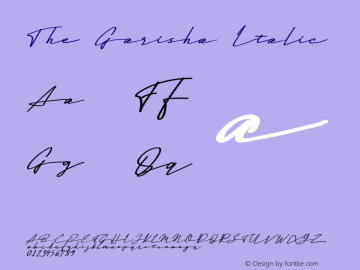 TheGarisha-Italic Version 1.000 Font Sample