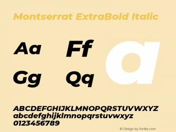 Montserrat ExtraBold Italic Version 7.200 Font Sample
