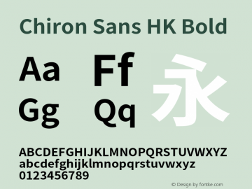 Chiron Sans HK Bold Version 2.016;hotconv 1.0.109;makeotfexe 2.5.65596图片样张