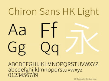 Chiron Sans HK Light Version 2.016;hotconv 1.0.109;makeotfexe 2.5.65596图片样张