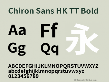 Chiron Sans HK TT Bold Version 2.016;hotconv 1.0.109;makeotfexe 2.5.65596图片样张