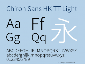 Chiron Sans HK TT Light Version 2.016;hotconv 1.0.109;makeotfexe 2.5.65596图片样张