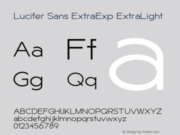 LuciferSansExtraExp-ExtraLight Version 1.007;hotconv 1.0.109;makeotfexe 2.5.65596 Font Sample
