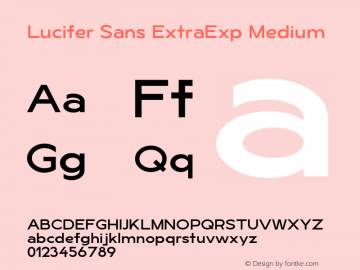 LuciferSansExtraExp-Medium Version 1.007;hotconv 1.0.109;makeotfexe 2.5.65596 Font Sample
