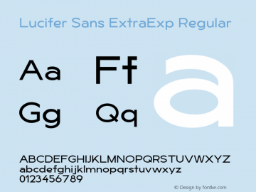 LuciferSansExtraExp-Regular Version 1.007;hotconv 1.0.109;makeotfexe 2.5.65596 Font Sample