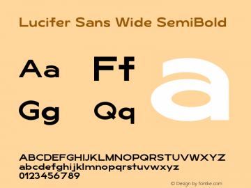 LuciferSansWide-SemiBold Version 1.007;hotconv 1.0.109;makeotfexe 2.5.65596 Font Sample