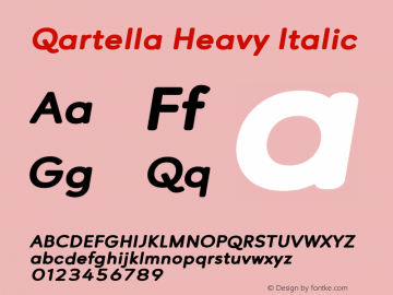 Qartella Heavy Italic Version 1.000;PS 001.000;hotconv 1.0.88;makeotf.lib2.5.64775 Font Sample