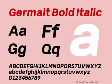 Germalt Bold Italic Version 1.000;YWFTv17 Font Sample