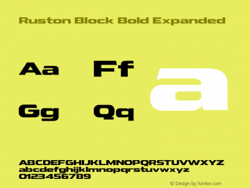 Ruston Block Bold Expanded Version 1.000;PS 001.000;hotconv 1.0.88;makeotf.lib2.5.64775;YWFTv17图片样张