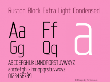 Ruston Block ExtLt Cond Version 1.000;PS 001.000;hotconv 1.0.88;makeotf.lib2.5.64775;YWFTv17 Font Sample