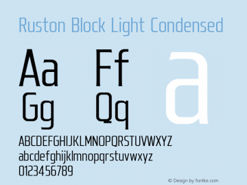 Ruston Block Light Condensed Version 1.000;PS 001.000;hotconv 1.0.88;makeotf.lib2.5.64775;YWFTv17 Font Sample