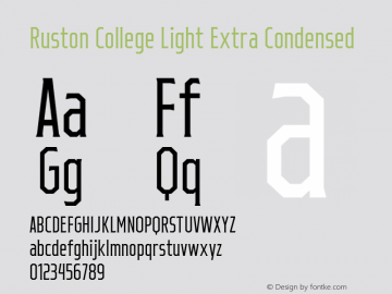 Ruston College Light ExtraCond Version 1.000;PS 001.000;hotconv 1.0.88;makeotf.lib2.5.64775;YWFTv17 Font Sample