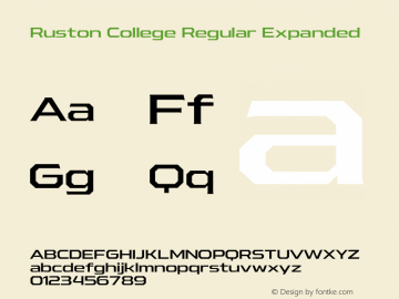 RustonCollege-RegularExpanded Version 1.000;PS 001.000;hotconv 1.0.88;makeotf.lib2.5.64775;YWFTv17 Font Sample