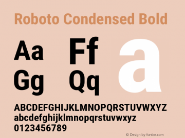 Roboto Condensed Bold Version 2.001240; 2014 Font Sample