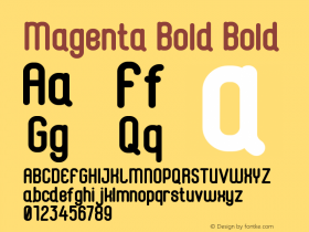 Magenta Bold Bold Version 1.00;July 24, 2019;FontCreator 11.5.0.2427 32-bit Font Sample