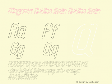 Magenta Outline Italic Outline Italic Version 1.00;July 24, 2019;FontCreator 11.5.0.2427 32-bit图片样张