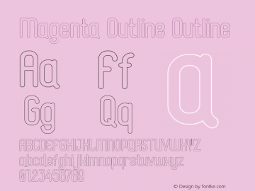 Magenta Outline Outline Version 1.00;July 24, 2019;FontCreator 11.5.0.2427 32-bit Font Sample