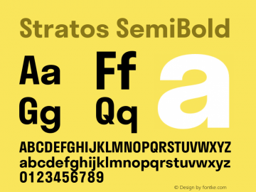 Stratos SemiBold Regular Version 1.001;PS 1.1;hotconv 1.0.72;makeotf.lib2.5.5900 Font Sample