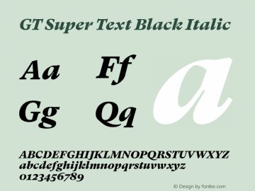 GT Super Text Black Italic Version 3.000 Font Sample