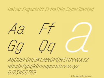 Halvar Engschrift ExtraThin SuperSlanted Version 1.000 Font Sample