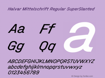 Halvar Mittelschrift Regular SuperSlanted Version 1.000 Font Sample