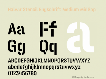 Halvar Stencil Engschrift Medium MidGap Version 1.000;hotconv 1.0.109;makeotfexe 2.5.65596图片样张