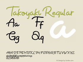 Takoyaki Version 1.00;July 3, 2019;FontCreator 11.5.0.2422 32-bit Font Sample