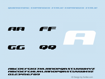 Quickening Expanded Italic Version 1.1; 2019 Font Sample