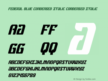 Federal Blue Condensed Italic Version 1.1; 2019图片样张