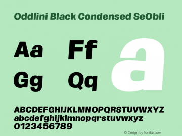 Oddlini-BlackCondensedSeObli Version 1.002 Font Sample