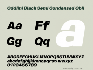 Oddlini-BlackSemiCondObli Version 1.002 Font Sample