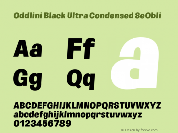 Oddlini-BlackUltraCondSeObli Version 1.002 Font Sample