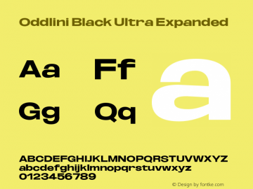 Oddlini-BlackUltraExpanded Version 1.002 Font Sample