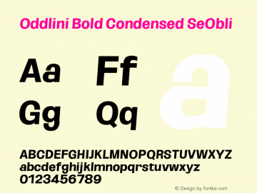 Oddlini-BoldCondensedSeObli Version 1.002 Font Sample