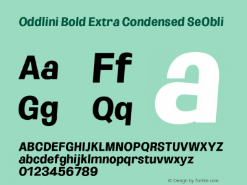 Oddlini-BoldExtraCondSeObli Version 1.002 Font Sample