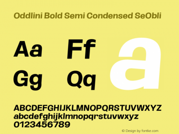 Oddlini-BoldSemiCondSeObli Version 1.002 Font Sample