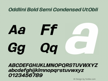 Oddlini-BoldSemiCondUtObli Version 1.002 Font Sample