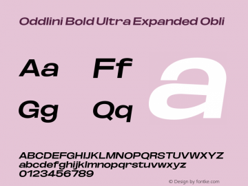 Oddlini-BoldUltraExpandedObli Version 1.002 Font Sample