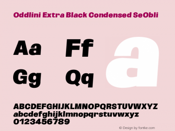 Oddlini-ExtBlkCondSeObli Version 1.002 Font Sample