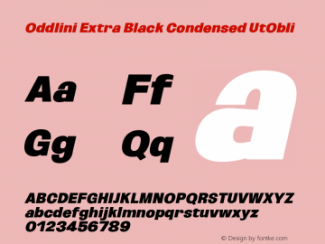 Oddlini-ExtBlkCondUtObli Version 1.002 Font Sample