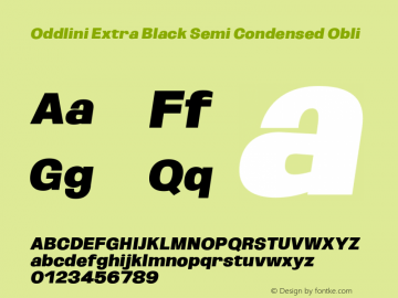 Oddlini-ExtBlkSemiCondObli Version 1.002 Font Sample