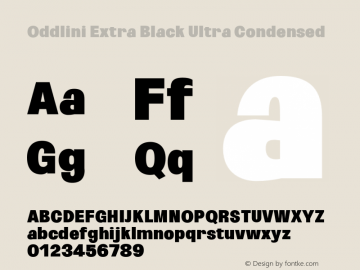 Oddlini-ExtBlkUltraCond Version 1.002 Font Sample