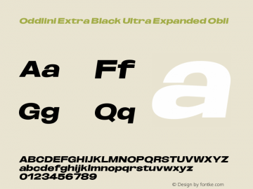 Oddlini-ExtBlkUltExpObli Version 1.002 Font Sample