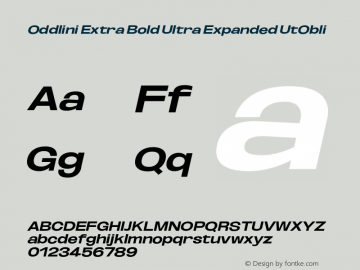 Oddlini-ExtBdUltExpUtObli Version 1.002 Font Sample