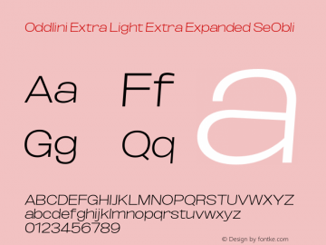 Oddlini-ExtLtExtExpSeObli Version 1.002 Font Sample