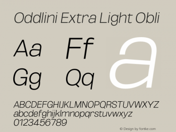 Oddlini-ExtraLightObli Version 1.002 Font Sample