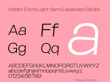 Oddlini-ExtLtSemExpSeObli Version 1.002 Font Sample