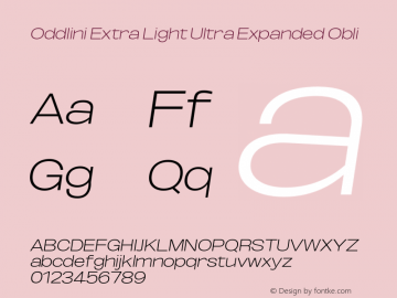 Oddlini-ExtLtUltExpObli Version 1.002 Font Sample