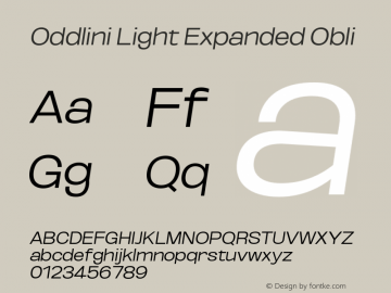 Oddlini-LightExpandedObli Version 1.002 Font Sample