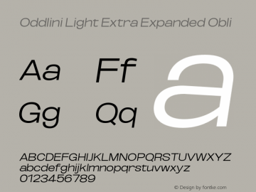 Oddlini-LightExtExpObli Version 1.002 Font Sample